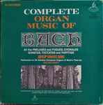 Cover of Complete Organ Music Of Johann Sebastian Bach, , Vinyl