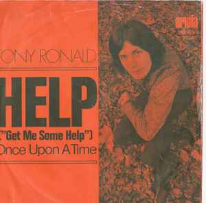 Tony Ronald - Help (Get Me Some Help)
