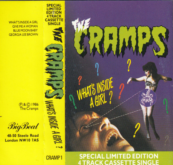 The Cramps - What's Inside A Girl? | Releases | Discogs