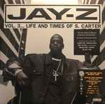 Vol. 3... Life and Times Of S. Carter / JAY-Z