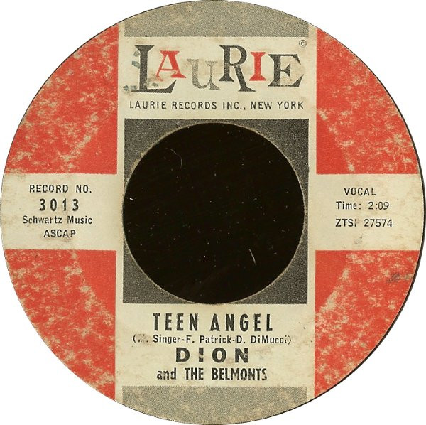 Dion And The Belmonts – Teen Angel / I Wonder Why (1958, Vinyl) - Discogs