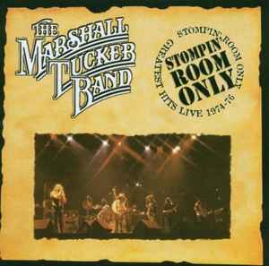 Stompin' Room Only - The Marshall Tucker Band
