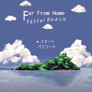 Pastel Beach - Far From Home album cover