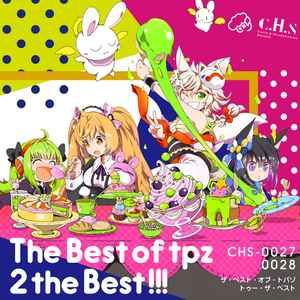 t+pazolite - The Best Of Tpz 2 The Best!!!