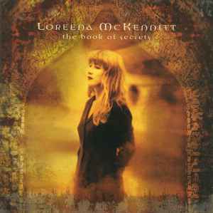 The Book Of Secrets - Loreena McKennitt