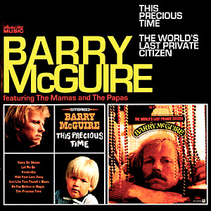 Barry McGuire – This Precious Time / The World's Last Private Citizen  (2009