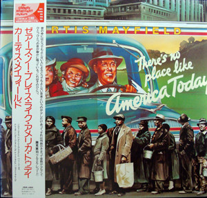 Curtis Mayfield – (There's No Place Like) America Today (1993 