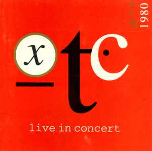 XTC - BBC Radio 1 Live In Concert album cover