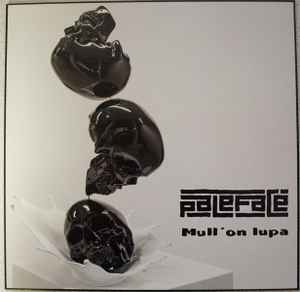 Mull' On Lupa - Paleface