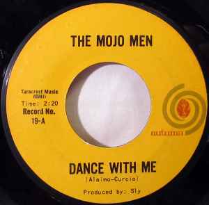 The Mojo Men - Dance With Me / Loneliest Boy In Town album cover
