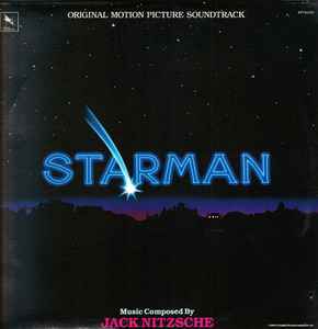 Starman (Original Motion Picture Soundtrack) - Jack Nitzsche