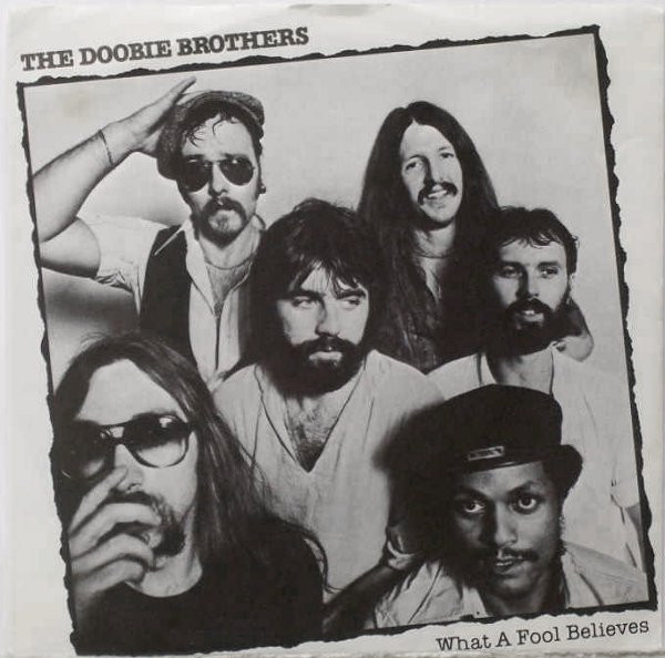 The Doobie Brothers - What A Fool Believes | Releases | Discogs