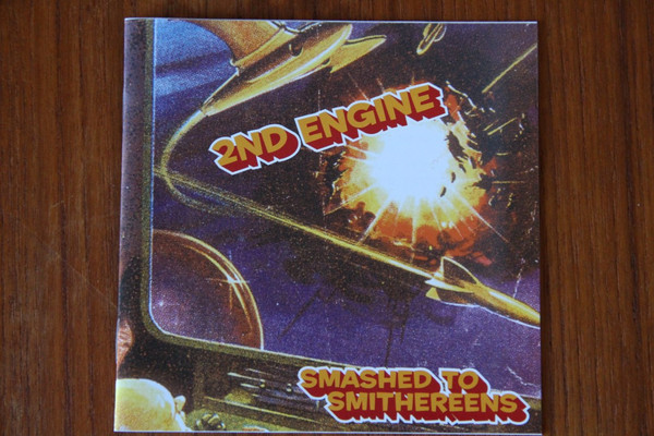 lataa albumi 2nd Engine - Smashed To Smitherens