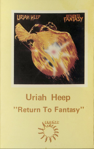 Uriah Heep - Return To Fantasy | Releases | Discogs