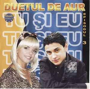 Laura Vass & De Aur – De Aur Episodul 3: Tu Și (2007, CD) Discogs