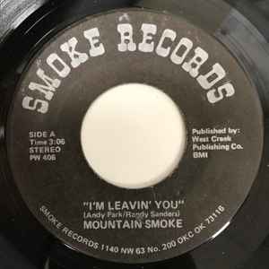 Mountain Smoke - I'm Leavin' You / I'm Leaving You album cover