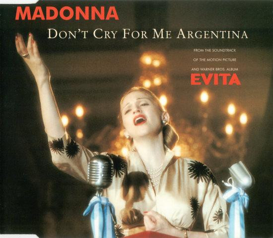 Madonna – Don't Cry For Me Argentina (1997