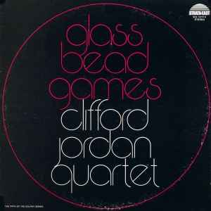 Clifford Jordan Quartet - Glass Bead Games album cover