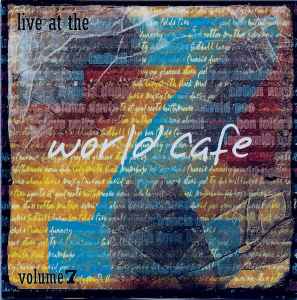 Live At The World Cafe Volume 7 - Various