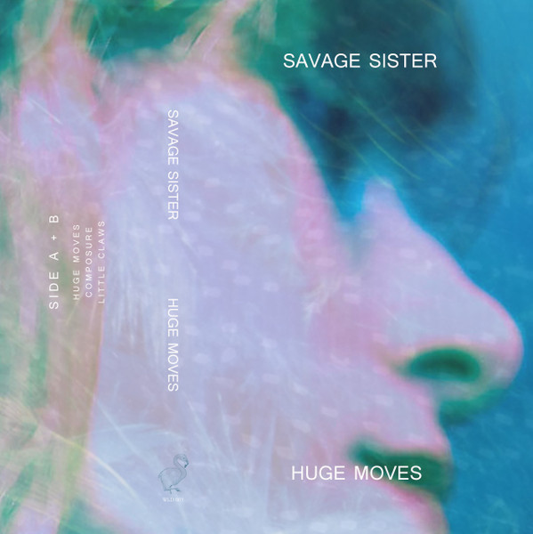 descargar álbum Savage Sister - Huge Moves