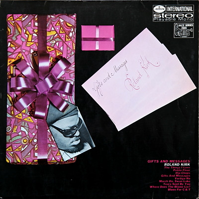 Roland Kirk – Gifts & Messages (1964, Vinyl) - Discogs