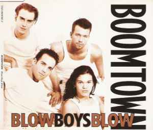 Boomtown - Blow Boys Blow album cover
