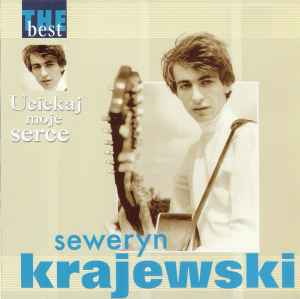 Seweryn Krajewski - Uciekaj Moje Serce album cover