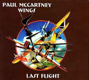 Paul McCartney & Wings – Last Flight (Digipack, CD) - Discogs