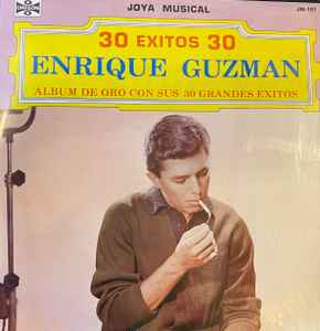 Enrique Guzmán - 30 Exitos 30 Enrique Guzman album cover
