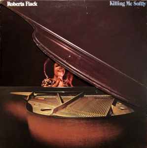 Roberta Flack - Killing Me Softly album cover
