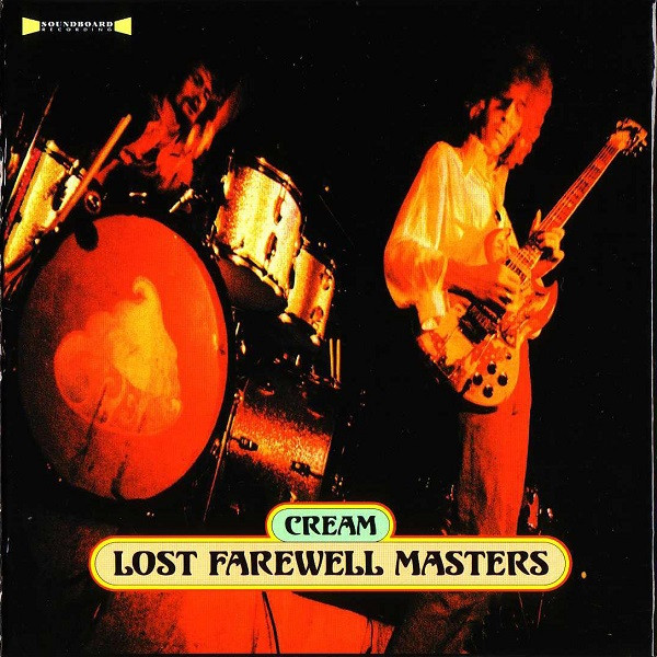 Cream – Lost Farewell Masters (2002, CD) - Discogs