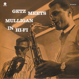 Getz Meets Mulligan in Hi Fi