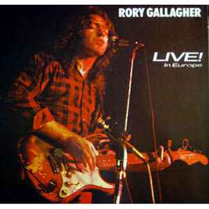 Rory Gallagher – Live! In Europe / Stage Struck (1989, Vinyl