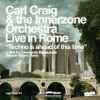 Carl Craig & Innerzone Orchestra - Live In Rome - 