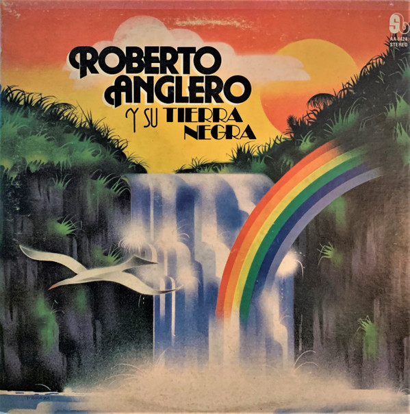 lataa albumi Roberto Angleró Y Su Tierra Negra - Roberto Anglero Y Su Tierra Negra