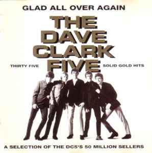 The Dave Clark Five - Glad All Over Again