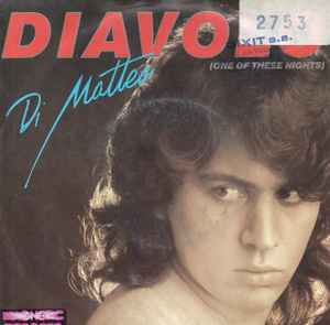 Di Matteo -  Diavolo (One Of These Nights) album cover