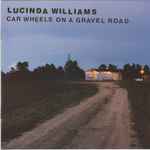 Cover of Car Wheels On A Gravel Road, , CD