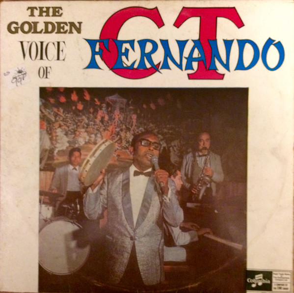 ladda ner album CT Fernando - The Golden Voice Of CT Fernando