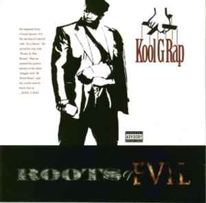 Kool G Rap - Roots Of Evil album cover