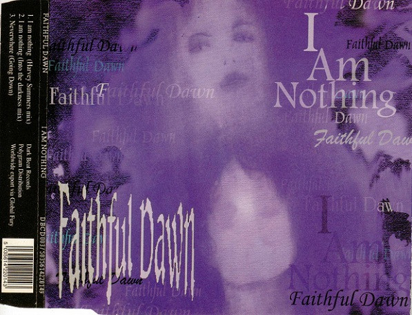 descargar álbum Faithful Dawn - I Am Nothing