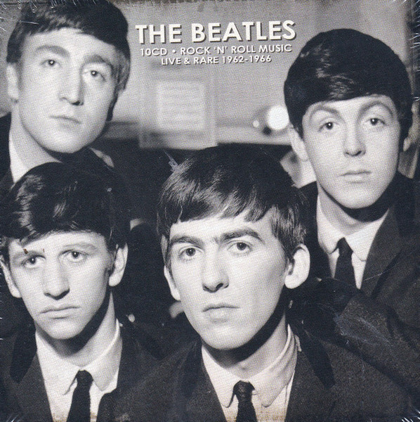 The Beatles – Rock 'N' Roll Music Live And Rare 1962 To 1966 