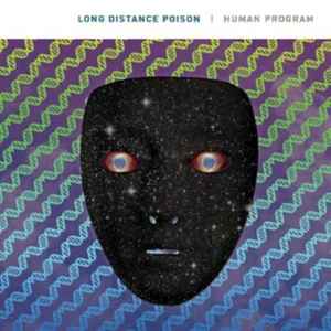 Human Program - Long Distance Poison