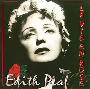 Edith Piaf - La Vie En Rose album cover