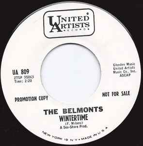 The Belmonts – Wintertime / I Don't Know Why, I Just Do (1965