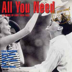 Various - All You Need Vol. 2 - 15 Years Of Love 1980 - 1995 album cover