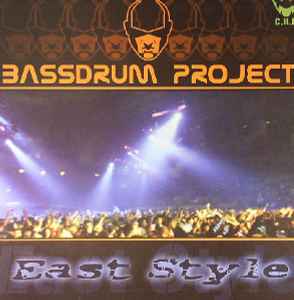 Bassdrum Project - East Style E.P