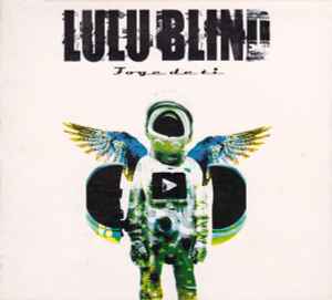 Lulu Blind - Foge De Ti