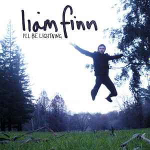 Liam Finn - I'll Be Lightning album cover