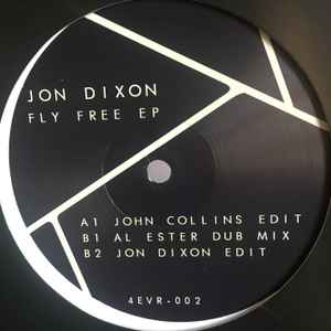 Jon Dixon (3) - Fly Free EP album cover